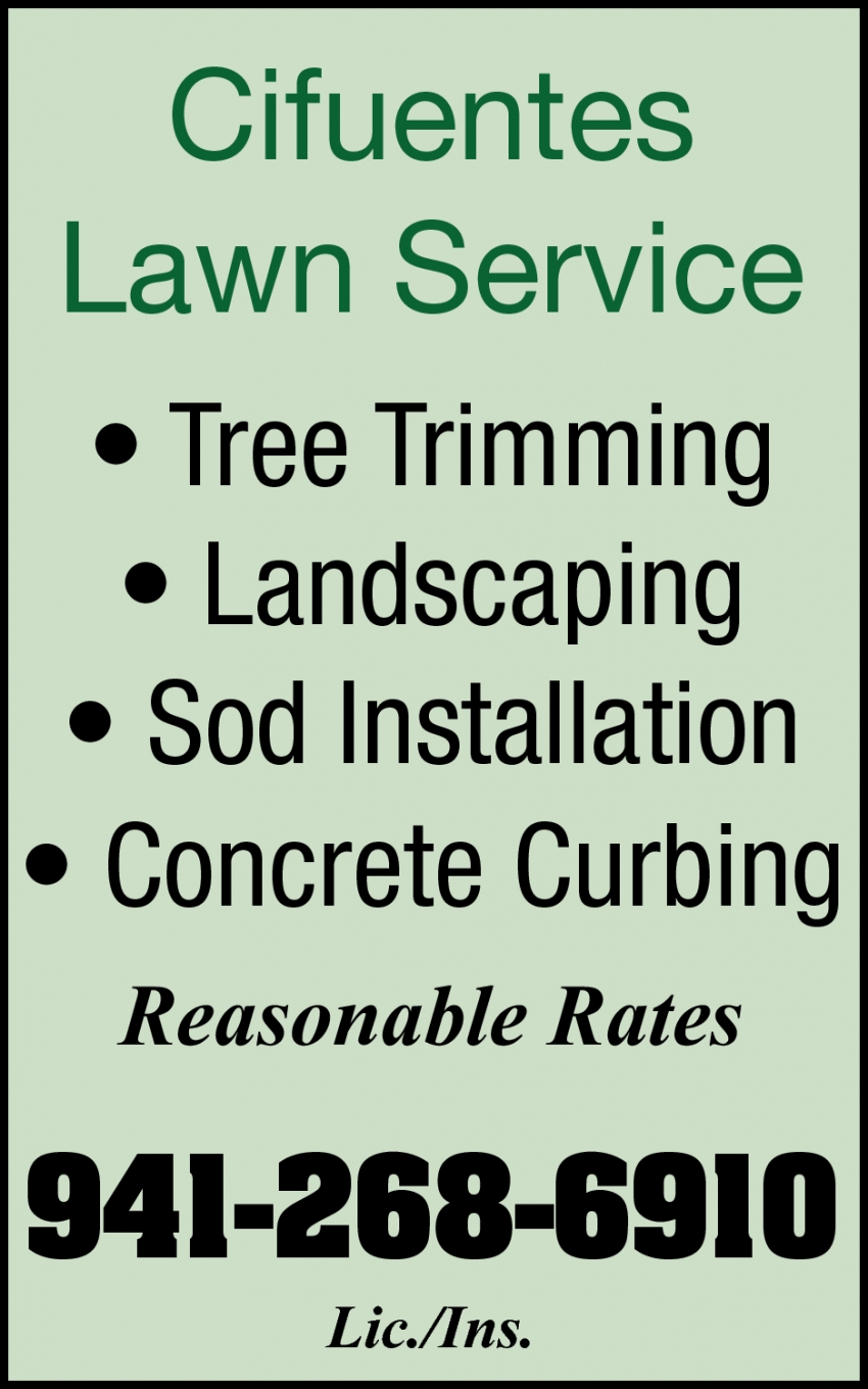 Tree Trimming, Landscaping, Sod Installation, Cifuentes Lawn Service